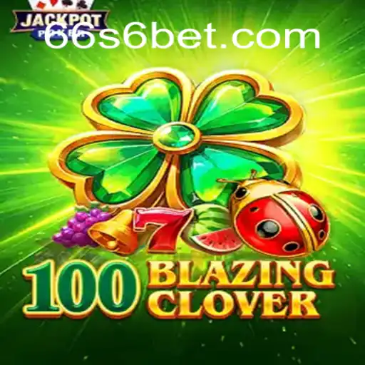 Descubra o Fascinante Mundo de 100BlazingClover: O Jogo do Momento